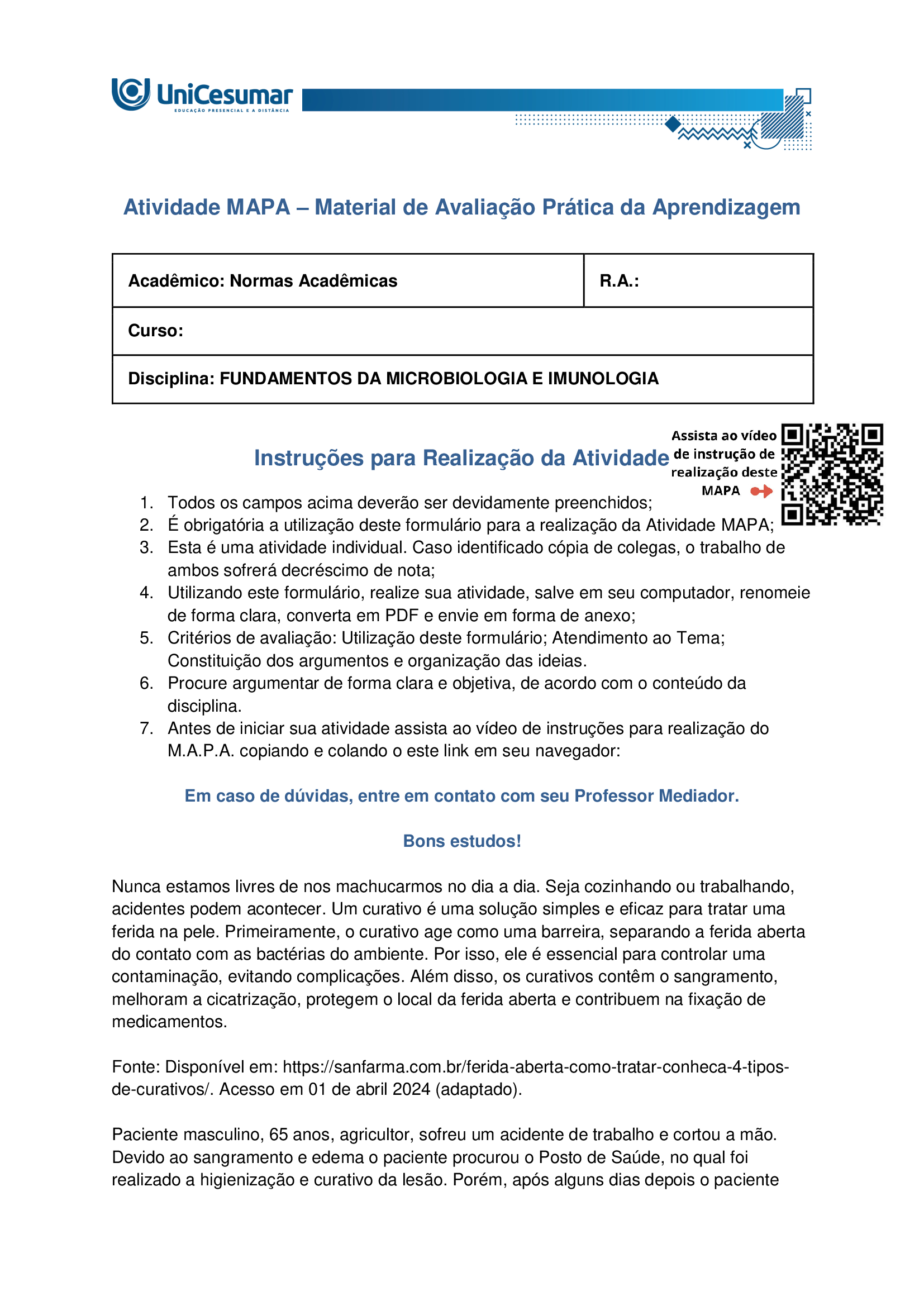 Resposta Atividade Mapa: FUNDAMENTOS DA MICROBIOLOGIA E IMUNOLOGIA