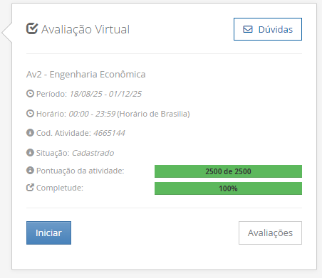 1) A taxa interna de retorno (TIR) representa a taxa média periódica de retorno de um projeto suficiente para repor, de forma integral e exata, o investimento realizado. A taxa média periódica de retorno representa a medida de rentabilidade de um determinado projeto de investimento. Portanto, a (TIR) pode ser entendida como a taxa de retorno do projeto ao longo do tempo. Em relação as regras da TIR, avalie as afirmativas a seguir: I - Se a TIR for maior que a taxa minima de atratividade (TMA), aceitasse o projeto de investimento. II - Se a TIR for menor que a taxa minima de atratividade (TMA), rejeitasse o projeto de investimento. III - Se a TIR for igual a taxa minima de atratividade (TMA), o VPL sera zero (indiferente). Considerando o contexto apresentado, é correto o que se afirma em: ________________________________________ Alternativas: a) I, apenas. b) I e II, apenas. c) I e III, apenas. d) II e III, apenas. e) I, II e III. 2) O Payback é o tempo necessário para que uma empresa recupere o investimento inicial de um projeto, a partir das entradas de caixa. Logo, considere a seguinte situação: Uma empresa investiu R$ 100.000,00 em um projeto que gera um retorno anual de R$ 25.000,00. Em quantos anos a empresa recuperará o valor investido, considerando o método de Payback Simples? ________________________________________ Alternativas: a) 2 anos. b) 3 anos. c) 4 anos. d) 5 anos. e) 6 anos. 3) O Valor Presente Líquido (VPL) é uma técnica de análise de investimentos muito difundido no meio empresarial, logo que o método considera o valor do dinheiro no tempo (VALOR PRESENTE), o custo de oportunidade do Capital (TMA). O resultado do VPL pode ser entendido como o ganho adicional se o mesmo capital fosse aplicado a TMA. Para a tomada de decisão de investir em determinado projeto utilizando o VPL, faz-se necessário compreender a regra de decisão básica do método. Em relação a regra de decisão básica do método VPL, avalie as afirmativas a seguir: I - Se VPL > 0, aceita-se o projeto de investimento, pois os retornos oferecidos cobrirão o capital investido, o retorno mínimo exigido e ainda oferecerão um ganho líquido positivo ao investidor. II - Se VPL = 0, o projeto de investimento apresenta-se indiferente, pois seu retorno apenas cobrira o capital investido e o retorno mínimo exigido pelo investidor, não oferecendo qualquer vantagem ou ganho além disso. III - Se VPL < 0, rejeita-se o projeto de investimento, pois os retornos oferecidos não cobrirão o capital investido, acrescido do retorno mínimo exigido pelo investidor. Considerando o contexto apresentado, é correto o que se afirma em: ________________________________________ Alternativas: a) I, apenas. b) I e II, apenas. c) I e III, apenas. d) II e III, apenas. e) I, II e III. 4) Segundo os autores Abecassis e Cabral (2000), existem quatro modos de Investimentos: investimento de substituição, investimento de expansão, investimento de modernização ou inovação e investimento estratégico. Portanto, associe os tipos de investimentos, relacionados na Coluna 1, com suas respectivas especificidades, relacionadas na Coluna 2: Coluna 1: 1 – Investimento de substituição. 2 – Investimento de expansão. 3 – Investimento de modernização ou inovação. 4 – Investimento estratégico. Coluna 2: A – é destinado a substituir bens antigos por novos, está relacionado a fatores internos e externos, que ocasionam insuficiências no processo. B – é a insuficiência de posição comercial ou crescimento significativo do consumo dos bens/serviços produzidos ou até diversificação de produtos. C – tem como objetivo reduzir os custos de produção e exige estudos comparativos, tais como: avaliar a demanda ou consumo de determinado produto. D - não são exclusivamente motivados por critérios de rentabilidade, apesar de considerar uma probabilidade de rentabilidade global da empresa a prazo. Será distribuído em duas categorias: investimento com o intuito de reduzir riscos e investimento de caráter social. Agora, assinale a alternativa com a associação correta. ________________________________________ Alternativas: a) 1-A; 2-B; 3-C; 4-D. b) 1-A; 2-D; 3-B; 4-C. c) 1-B; 2-A; 3-D; 4-C. d) 1-C; 2-B; 3-A; 4-D. e) 1-D; 2-C; 3-B; 4-A. 5) O IBC ou Indice Benefício/Custo é utilizado para mensurar a expectativa de ganho para cada unidade de capital investido, ou seja, mostra o retorno que a empresa obtém para cada R$ 1,00 investido em um determinado projeto. O IBC é calculado por meio da razão entre o Fluxo Esperado de Benefícios do projeto e o Fluxo Esperado de Investimentos necessários para realizá-lo. Portanto, em relação a análise do resultado obtido pelo cálculo do IBC, avalie as afirmativas a seguir: I - Se o IBC for maior que 1, o projeto deve continuar sendo analisado. II – Se IBC for menor que 1, rejeita-se o projeto III – Se o IBC for igual a 1, o custo e o benefício são equivalentes, logo a decisão de aceitar ou rejeitar o projeto é indiferente. Considerando o contexto apresentado, é correto o que se afirma em: ________________________________________ Alternativas: a) I, apenas. b) I e II, apenas. c) I e III, apenas. d) II e III, apenas. e) I, II e III.
