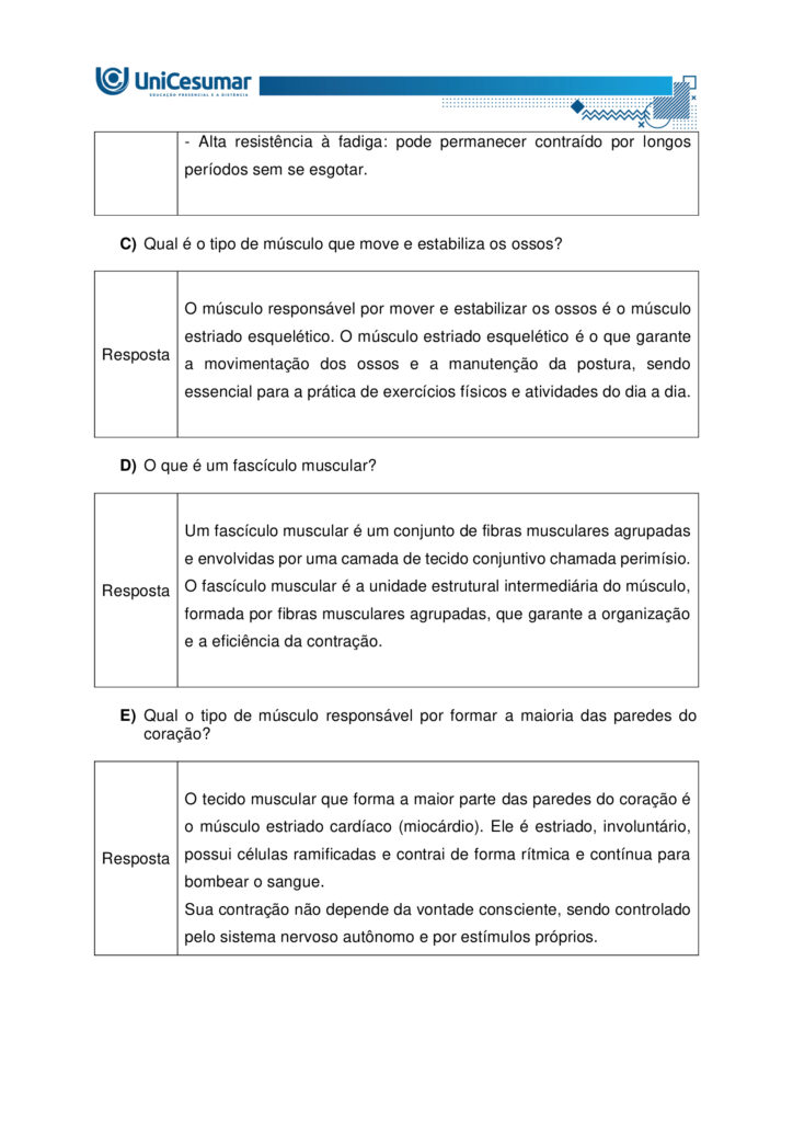 
MAPA – Material de Avaliação Prática da Aprendizagem

Acadêmico: Normas Acadêmicas	R.A.
Curso: Bacharelado Em Educação Física
 Disciplina: Anatomia Humana Aplicada à Educação Física
Valor da atividade: 5,0	Prazo:

Instruções para Realização da Atividade
1.	Todos os campos acima deverão ser devidamente preenchidos;
2.	É obrigatória a utilização deste formulário para a realização do MAPA;
3.	Esta é uma atividade individual. Caso identificado cópia de colegas, o trabalho de ambos sofrerá decréscimo de nota;
4.	Utilizando este formulário, realize sua atividade, salve em seu computador, renomeie e envie em forma de anexo;
5.	Formatação exigida para esta atividade: documento Word, Fonte Arial ou Times New Roman tamanho 12, Espaçamento entre linhas 1,5, texto justificado; 
6.	Ao utilizar quaisquer materiais de pesquisa referencie conforme as normas da ABNT;
7.	Na Sala do Café do ambiente virtual da disciplina você encontrará orientações importantes para elaboração desta atividade. Confira!
8.	Critérios de avaliação: Utilização do template; Atendimento ao Tema; Constituição dos argumentos e organização das Ideias; Correção Gramatical e atendimento às normas ABNT.
9.	Procure argumentar de forma clara e objetiva, de acordo com o conteúdo da disciplina.


Em caso de dúvidas, entre em contato com seu Professor Mediador.

Bons estudos!






QUESTÃO 1
 
A prática de exercícios físicos envolve a complexa interação entre o sistema muscular e o esquelético. Neste sentido, faz-se necessário compreender a anatomia óssea e muscular, para então, entender a mecânica do movimento e prevenir lesões durante a prática de movimentos em geral.

GUYTON, Arthur C.; HALL, John E. Tratado de fisiologia médica. 13. ed. Rio de Janeiro: Elsevier, 2017.

A partir deste contexto, observe a imagem abaixo e identifique o que se pede:


QUESTÃO 2

Os estudos sobre a Miologia apontam importantes informações sobre a função dos músculos, os tipos de músculos existentes no corpo humano e também, as suas características anatômicas. É importante lembrar, que os músculos não são iguais, possuem diferentes características, quanto a sua estrutura, função e tipo de contração.

Barbosa, C. P. Anatomia Humana Aplicada à Educação Física. Centro Universitário de Maringá. Núcleo de Educação à Distância. Maringá-PR. Unicesumar. 2024.

Neste contexto, responda as questões abaixo:


QUESTÃO 3

No treinamento esportivo de alta intensidade ou até mesmo durante as aulas de Educação Física Escolar, é muito comum lesões em articulações sinoviais, por estarem envolvidas a movimentos específicos do esporte, como um chute, um arremesso, um drible, dentre outros. As articulações sinoviais possuem características anatômicas específicas e também são divididas em vários tipos, de acordo com suas características estruturais, sendo estas: do tipo plana, do tipo gínglimo, trocoides, elipsoides, selares e esferoideas.

Barbosa, C. P. Anatomia Humana Aplicada à Educação Física. Centro Universitário de Maringá. Núcleo de Educação à Distância. Maringá-PR. Unicesumar. 2024.

Considerando as articulações sinoviais, seus diferentes tipos e suas características anatômicas, responda as seguintes questões:

a) Articulação sinovial do tipo Plana: Quais são as características anatômicas desse tipo de articulação? Quais são as articulações do tipo planas? 

Resposta	
Características anatômicas

- Superfícies articulares planas ou levemente curvas: permitem principalmente movimentos de deslizamento entre os ossos, com amplitude pequena e não axial. 
- Elementos sinoviais completos: cápsula articular, membrana sinovial e líquido sinovial, com cartilagem hialina cobrindo as superfícies — típicos de toda articulação sinovial.
- Estabilidade por ligamentos e cápsula firme: restringem a mobilidade, favorecendo ajustes finos de posição e distribuição de carga.

Exemplos de articulações do tipo plana

- Intercarpais e intertarsais (entre ossos do carpo e do tarso).
- Acromioclavicular (entre clavícula e acrômio).
- Zigapofisárias (facetas articulares das vértebras).  

Essas articulações favorecem ajustes de posicionamento e estabilidade com movimentos de deslizamento limitado, essenciais em gestos esportivos que exigem precisão e controle articular.

b) Articulação sinovial do tipo Gínglimo: Quais são as características anatômicas desse tipo de articulação? Quais são as articulações do tipo Gínglimo?

Resposta	Características anatômicas

- Também chamada de articulação em dobradiça
- Superfícies articulares: uma convexa (em forma de polia ou tróclea) e outra côncava, que se encaixam de forma semelhante a uma dobradiça.

- Movimento: é uniaxial, permitindo principalmente flexão e extensão no plano sagital, em torno de um eixo transversal.
- Estabilidade: garantida por cápsula articular e ligamentos colaterais, que limitam movimentos laterais e mantêm o alinhamento.
- Revestimento: cartilagem hialina recobre as superfícies ósseas, e o líquido sinovial lubrifica, reduzindo o atrito.

Exemplos de articulações gínglimo

- Articulação úmero-ulnar (cotovelo) 
- Articulações interfalângicas: entre as falanges dos dedos das mãos e dos pés.
- Articulação talocrural (tornozelo)
- Articulação do joelho (tibiofemoral): considerada um gínglimo modificado, pois além de flexão e extensão, permite pequena rotação acessória.

c) Articulação sinovial do tipo Trocoides: Quais são as características anatômicas desse tipo de articulação? Quais são as articulações do tipo Trocoides?

Resposta	Características anatômicas

- Também chamada de articulação em pivô
- Superfícies articulares: um osso em forma de pivô cilíndrico (ou processo ósseo arredondado) gira dentro de um anel osteoligamentar formado por outro osso e ligamentos.

- Movimento: é uniaxial, permitindo rotação em torno de um único eixo longitudinal
- Revestimento: as superfícies são cobertas por cartilagem hialina, e a cavidade articular contém líquido sinovial, reduzindo atrito.
- Estabilidade: garantida pelo encaixe ósseo e pelos ligamentos que formam o anel articular.

Exemplos de articulações trocoides

- Atlantoaxial mediana: permitindo a rotação da cabeça (como o gesto de “não”).
- Radioulnar proximal: entre a cabeça do rádio e a incisura radial da ulna, permitindo a pronação e supinação do antebraço.
- Radioulnar distal: entre a extremidade distal do rádio e da ulna, também envolvida nos movimentos de rotação do antebraço.

d) Articulação sinovial do tipo Elipsoides: Quais são as características anatômicas desse tipo de articulação? Quais são as articulações do tipo Elipsoides?

Resposta	Características anatômicas

- Superfícies articulares: uma superfície oval/condilar convexa articula-se com uma cavidade elíptica côncava

- Movimento: é uma articulação biaxial, permitindo:
- Flexão e extensão (plano sagital).
- Abdução e adução (plano frontal).
- A combinação desses movimentos gera a circundução.
- Rotação verdadeira: não ocorre, ou é muito limitada.
- Estabilidade: garantida pelo formato elipsoide e por ligamentos que controlam a amplitude.
- Revestimento: superfícies cobertas por cartilagem hialina e lubrificadas por líquido sinovial, como em todas as articulações sinoviais.

Exemplos de articulações elipsoides

- Radiocárpica (punho): entre o rádio e os ossos do carpo (escafoide, semilunar e piramidal).
- Metacarpofalângicas (MCP): entre metacarpos e falanges proximais (base dos dedos da mão).
- Metatarsofalângicas (MTP): entre metatarsos e falanges proximais (base dos dedos do pé).
- Atlanto-occipital: entre os côndilos occipitais e as cavidades superiores do atlas (C1), permitindo o gesto de “sim” (flexão/extensão da cabeça).

e) Articulação sinovial do tipo Selares: Quais são as características anatômicas desse tipo de articulação? Quais são as articulações do tipo Selares?

Resposta	Características anatômicas

- Superfícies articulares: ambas são côncavo-convexas, ou seja, cada osso tem uma superfície que é côncava em uma direção e convexa na outra, encaixando-se como uma sela e cavaleiro.

- Movimento: é uma articulação biaxial, permitindo:
- Flexão e extensão (plano sagital)
- Abdução e adução (plano frontal)
- A combinação desses movimentos gera circundução
- Rotação verdadeira: não ocorre, mas há grande liberdade de movimento.
- Estabilidade: boa congruência entre as superfícies, reforçada por ligamentos e cápsula articular.
- Revestimento: cartilagem hialina nas superfícies e líquido sinovial na cavidade articular.

Exemplos de articulações selares

- Carpometacarpiana do polegar (1º dedo): entre o trapézio e o 1º metacarpo – permite a oposição do polegar, essencial para a preensão.
- Esternoclavicular: entre o esterno e a extremidade medial da clavícula – permite movimentos do ombro em várias direções.
- Calcaneocuboide (em alguns autores): considerada selar por sua geometria funcional.

f) Articulação sinovial do tipo Esferoideas: Quais são as características anatômicas desse tipo de articulação? Quais são as articulações do tipo Esferoideas? 

Resposta	Características anatômicas

- Superfícies articulares: uma superfície esférica convexa (cabeça do osso) encaixa-se em uma cavidade côncava profunda (soquete), permitindo grande liberdade de movimento.

- Movimento: é uma articulação multiaxial, permitindo movimentos em três eixos:
- Flexão e extensão
- Abdução e adução
- Rotação interna e externa
- A combinação desses movimentos gera circundução
- Amplitude: é o tipo de articulação sinovial com maior amplitude de movimento.
- Estabilidade: depende da profundidade da cavidade, da cápsula articular, dos ligamentos e da musculatura envolvente.
- Revestimento: cartilagem hialina nas superfícies articulares e líquido sinovial na cavidade para lubrificação e nutrição.

Exemplos de articulações esferoides

- Glenoumeral (ombro): entre a cabeça do úmero e a cavidade glenoidal da escápula.
- Coxofemoral (quadril): entre a cabeça do fêmur e o acetábulo do osso do quadril.


g) Quais movimentos, as articulações sinoviais podem apresentar?

Resposta	Movimentos das articulações sinoviais

As articulações sinoviais permitem uma ampla variedade de movimentos graças à presença de cavidade articular, cartilagem hialina, membrana sinovial, ligamentos e músculos que as mobilizam.

Movimentos principais
- Flexão — diminuição do ângulo entre segmentos; ex.: flexão do cotovelo.
- Extensão — aumento do ângulo entre segmentos; ex.: extensão do joelho.
- Abdução — afastamento de uma estrutura do plano mediano do corpo; ex.: abdução do braço.
- Adução — aproximação ao plano mediano; ex.: adução do braço.
- Rotação — giro de um segmento em torno do seu eixo longitudinal; inclui rotação medial (interna) e rotação lateral (externa); ex.: rotação do ombro.
- Circundução — movimento circular combinado (flexão + abdução + extensão + adução); ex.: movimento do ombro ou quadril.
- Pronação e supinação — rotação do antebraço que posiciona a palma para baixo (pronação) ou para cima (supinação); ex.: articulações radioulnars proximal/distal.
- Inversão e eversão — movimentos do pé na articulação subtalar que giram a planta medialmente (inversão) ou lateralmente (eversão).
- Deslizamento — pequenos movimentos de translação entre superfícies planas; ex.: articulações intercarpais.
- Elevação e depressão — elevar (subir) ou deprimir (descer) uma parte do corpo; ex.: elevação e depressão da escápula.
- Protrusão (protração) e retração — deslocamento anterior e posterior de uma estrutura; ex.: retração da mandíbula ou escápula.
- Oposição — movimento complexo do polegar que o aproxima da ponta dos outros dedos.




Referências: 

Barbosa, C. P. Anatomia Humana Aplicada à Educação Física. Centro Universitário de Maringá. Núcleo de Educação à Distância. Maringá-PR. Unicesumar. 2024.

RESUMO de articulações sinoviais. Sanarmed, 2025. Disponível em: https://sanarmed.com/resumo-de-articulacoes-sinoviais/. Acesso em: 6 out .2025.

TIPOS de Articulações Sinoviais: Estrutura, Funções e Relevância Clínica. Médicos do futuro, 2025. Disponível em: https://medicosdofuturo.com.br/2025/08/19/tipos-de-articulacoes-sinoviais-estrutura-funcoes-e-relevancia-clinica/. Acesso em: 6 out. 2025.
