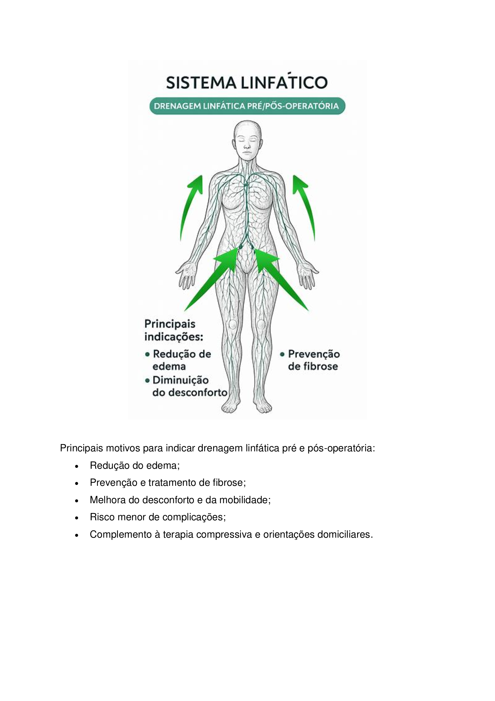ETAPA 1: MASSAGEM / SISTEMA LINFÁTICO ESTUDO DE CASO Paciente feminino, 32 anos, submetida a uma abdominoplastia com lipoaspiração associada há 20 dias, pós duas gestação e insatisfação corporal. A cirurgia aconteceu sem intercorrências e recebeu alta no 2º dia pós operatório. Utiliza cinta modeladora desde então. Atividade física leve, caracterizada por caminhadas durante o dia por orientação médica. Queixa na região abdominal com inchaço, endurecimento e desconforto, principalmente no final do dia. Relato: “Minha barriga está dura e inchada, gostaria de fazer drenagem linfática para melhorar o inchaço e evitar fibrose.”
