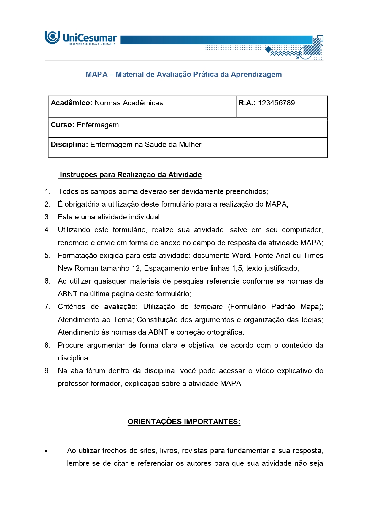 Situação-problema Imagine que você atua como enfermeiro em uma Unidade Básica de Saúde. Uma mulher de 32 anos procura frequentemente a unidade, relatando diferentes queixas, como insônia, ansiedade, cefaleia, dores pelo corpo e cansaço persistente. Apesar do acompanhamento realizado, os exames e as avaliações clínicas não identificam alterações que justifiquem completamente seus sintomas. Durante uma consulta de enfermagem, ao realizar uma escuta acolhedora e estabelecer uma relação de confiança, você observa que a usuária demonstra desconforto ao falar sobre sua rotina familiar. Após alguns minutos de conversa, ela relata conviver com situações frequentes de humilhação, ameaças e agressões verbais praticadas pelo companheiro. Entretanto informa que nunca buscou ajuda formal e solicita que as informações compartilhadas permaneçam em sigilo. Considerando essa situação, a equipe de saúde reconhece a necessidade de uma assistência ética, humanizada e articulada com a rede de atenção à mulher.